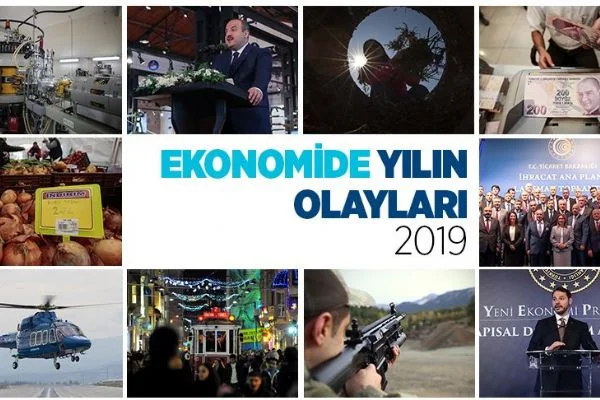 Ekonomide 2019 böyle geçti