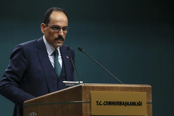 İbrahim Kalın: Tarafları gerilimi artıracak adımlardan kaçınmaya davet ediyoruz