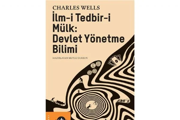 "İlm-i Tedbir-i Mülk" günümüz Türkçesi ile ilk kez VBKY'de