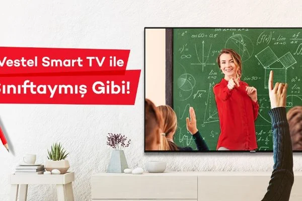 Vestel Smart TV'lerle sınıftaymış gibi eğitim