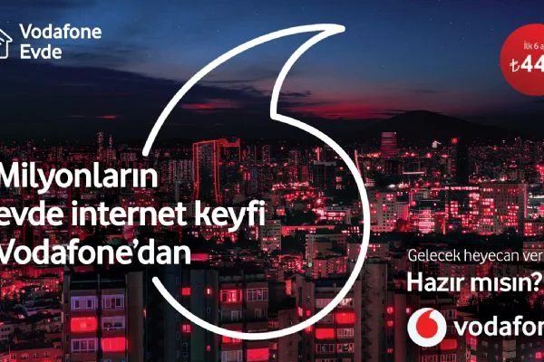 Vodafone evden internet 1 milyon haneye ulaştı