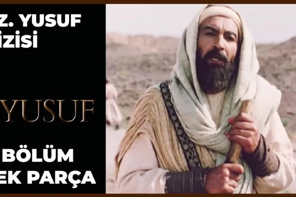 Hz. Yusuf 1.Bölüm İzle