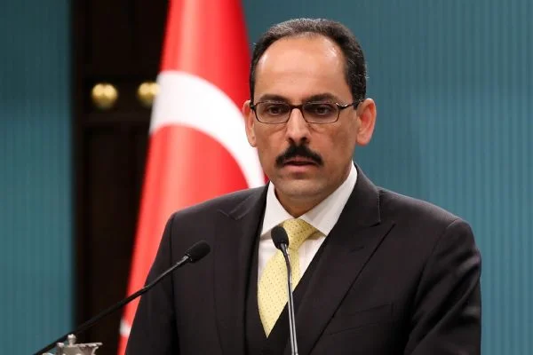 İbrahim Kalın: Kırmızı çizgimizdir!