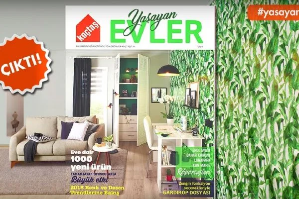 Koçtaş 'Yaşayan Evler' dergisi yayında