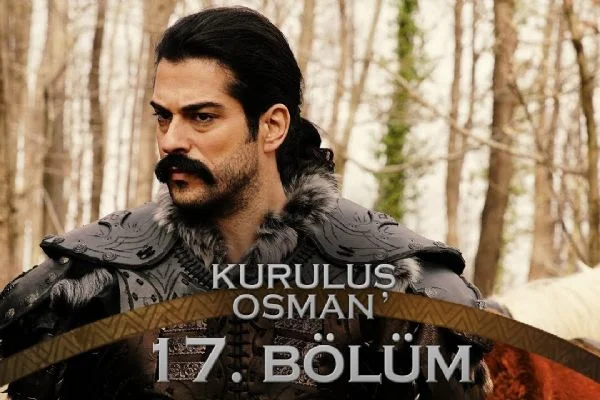 Kuruluş Osman 17. Bölüm İzle