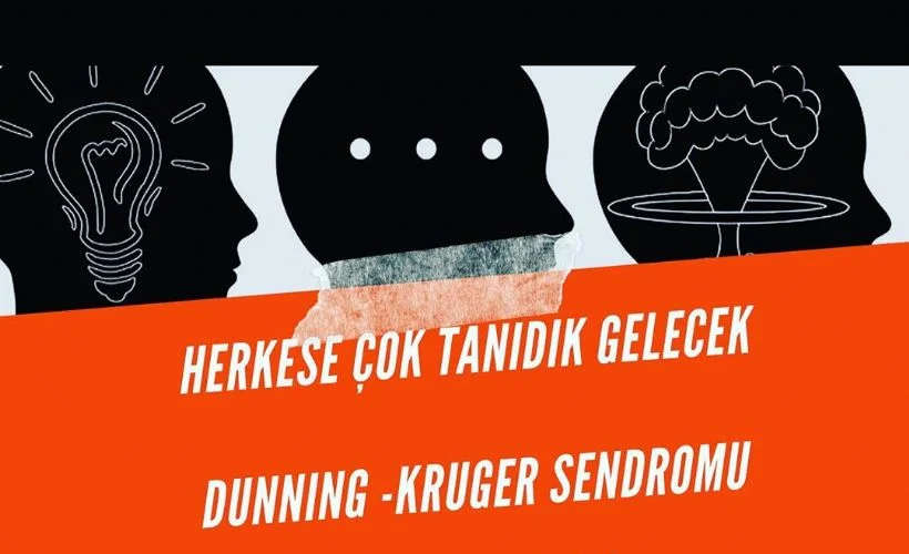 Dunning-Kruger Sendromu