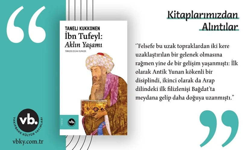 Filozof, hekim ve âlim İbn Tufeyl VBKY'de