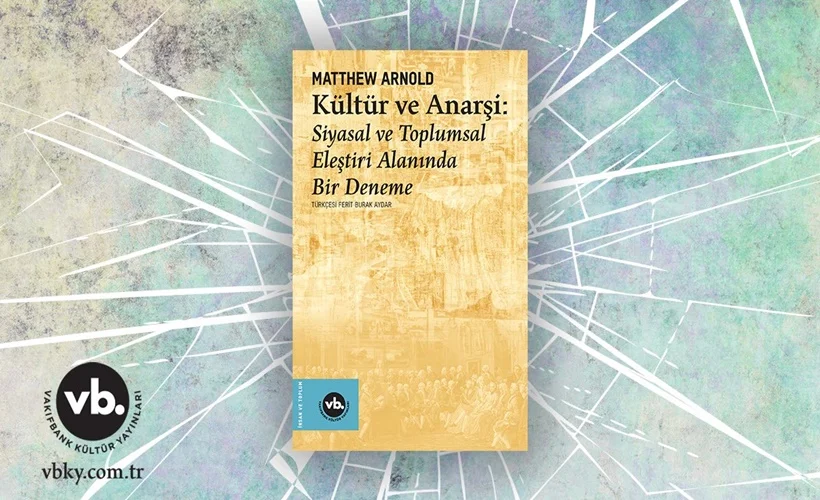 Kültür ve Anarşi 150 yıl sonra ilk kez Türkçe'de