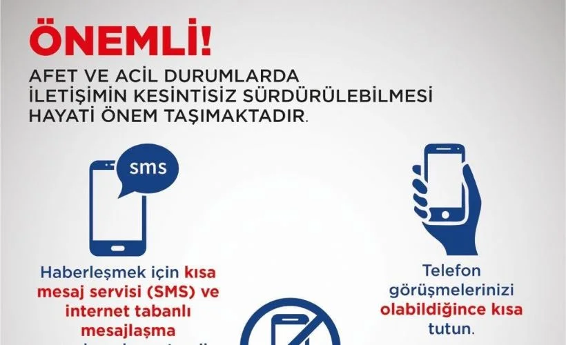 AFAD'dan uyarı: İnternet ve SMS'si tercih edin
