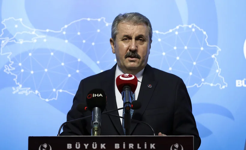 BBP Genel Başkanı Destici: BBP'de 'Genel Başkan böyle istedi' denilebilecek tek bir karar yoktur