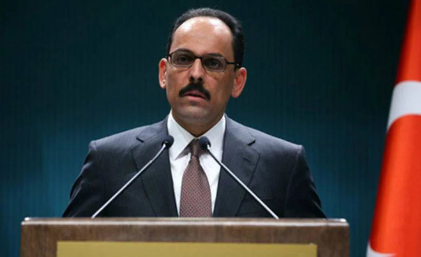 Cumhurbaşkanlığı Sözcüsü Kalın: Ermenistan'daki darbe girişimini kınıyoruz
