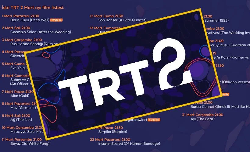 TRT 2'den Mart ayında sinema şöleni