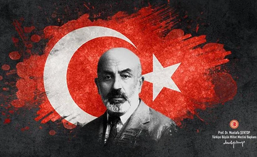 'Mehmet Akif Ersoy, Türkiye'nin temeline kalbini koydu'