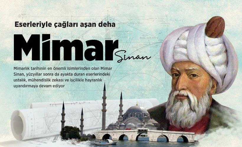 Mimar Sinan'ın vefatının 433. yılı... Tam 364 eser!