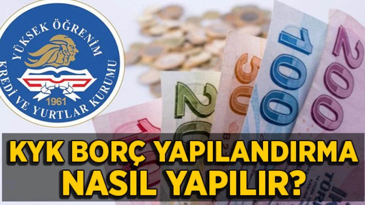 2021 KYK borç yapılandırma başvurusu nereye yapılır? KYK yapılandırma nasıl yapılır?