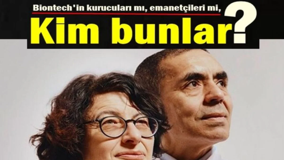 Araştırmacı yazar Murat Akan: Biontech'in görünmeyen sahipleri var