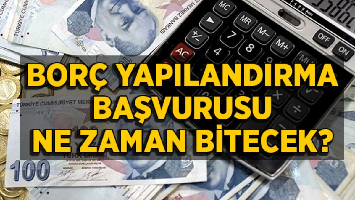 Borç yapılandırma başvurusu bitti mi? 2021 vergi yapılandırma başvurusu ne zaman bitiyor?