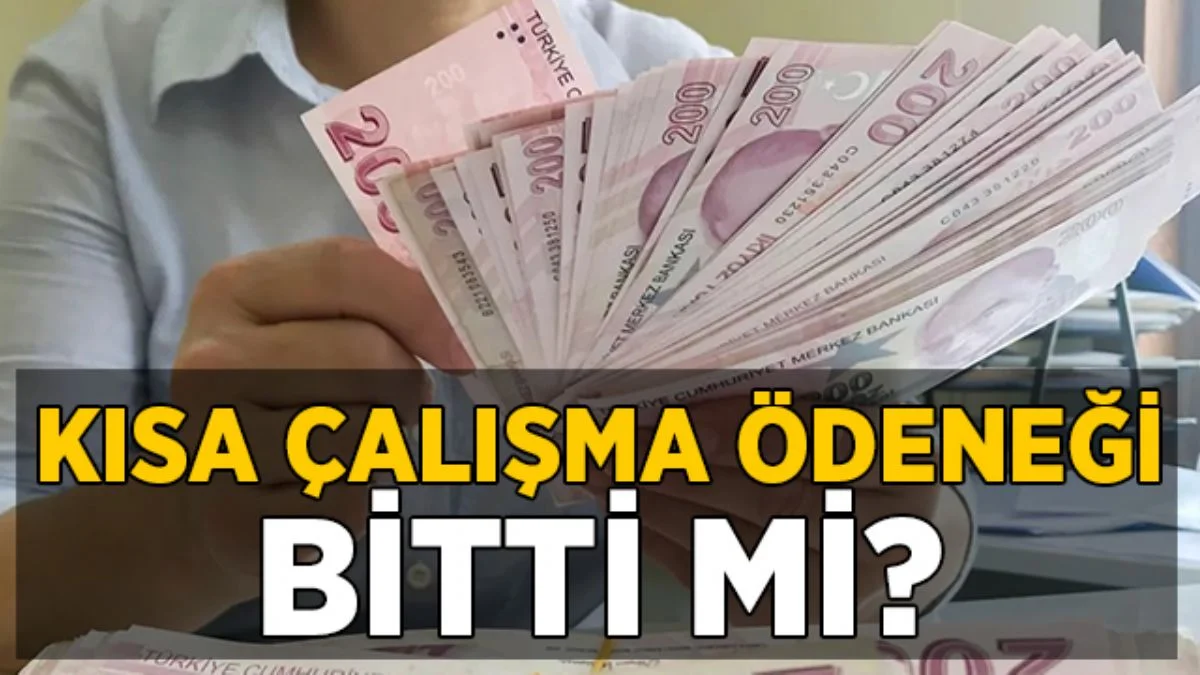 Kısa Çalışma Ödeneği bitti mi? KÇÖ ne zaman bitecek?