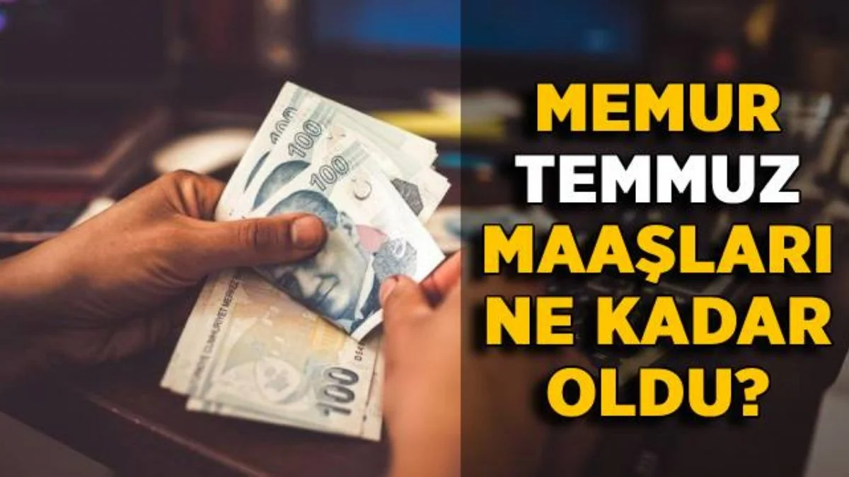 Memur temmuz zammı ne kadar? Memurlara temmuzda yüzde kaç zam yapılacak?