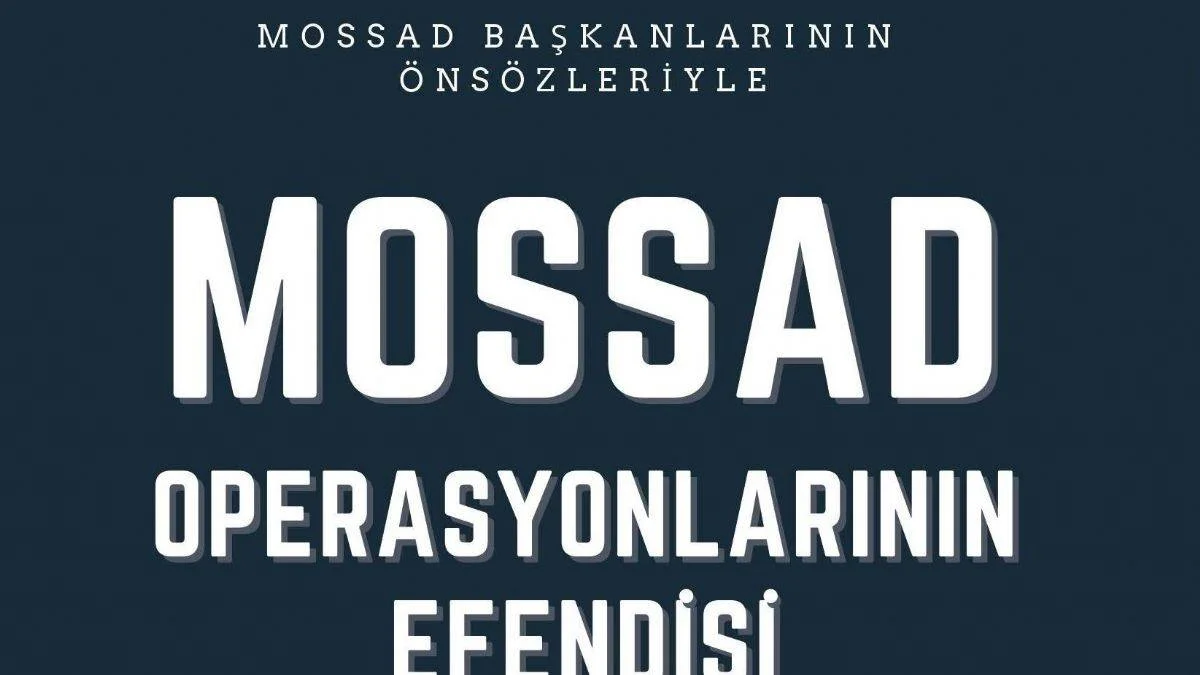 'Mossad Operasyonlarının Efendisi'