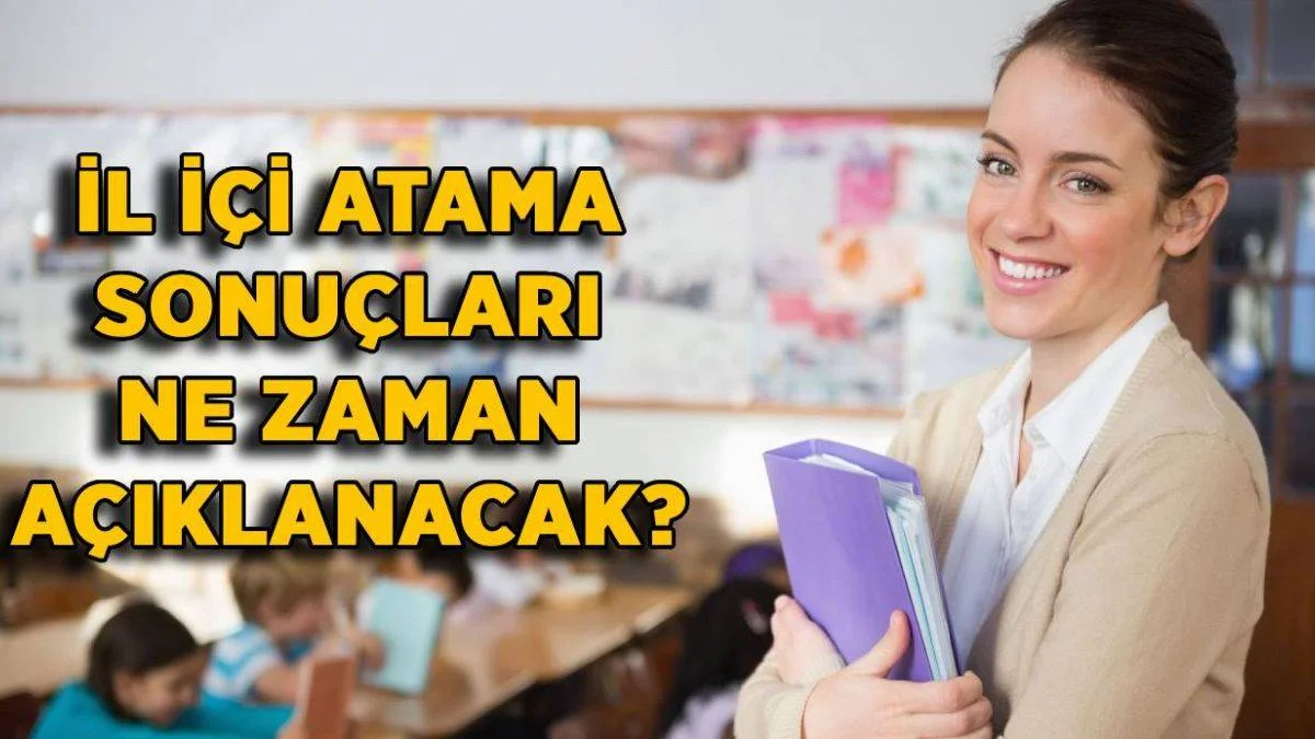 2021 öğretmen il içi atama sonuçları açıklandı mı? İsteğe bağlı yer değiştirme (tayin) sonuçları 2021