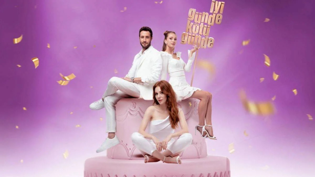 İyi Günde Kötü Günde izle | İyi Günde Kötü Günde dizisi bitti mi?