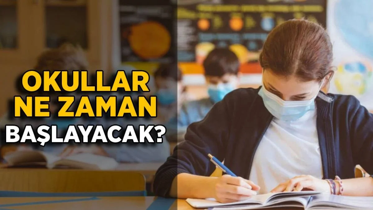 Okullar ne zaman başlayacak? Bu sene okullar yüz yüze mi olacak?