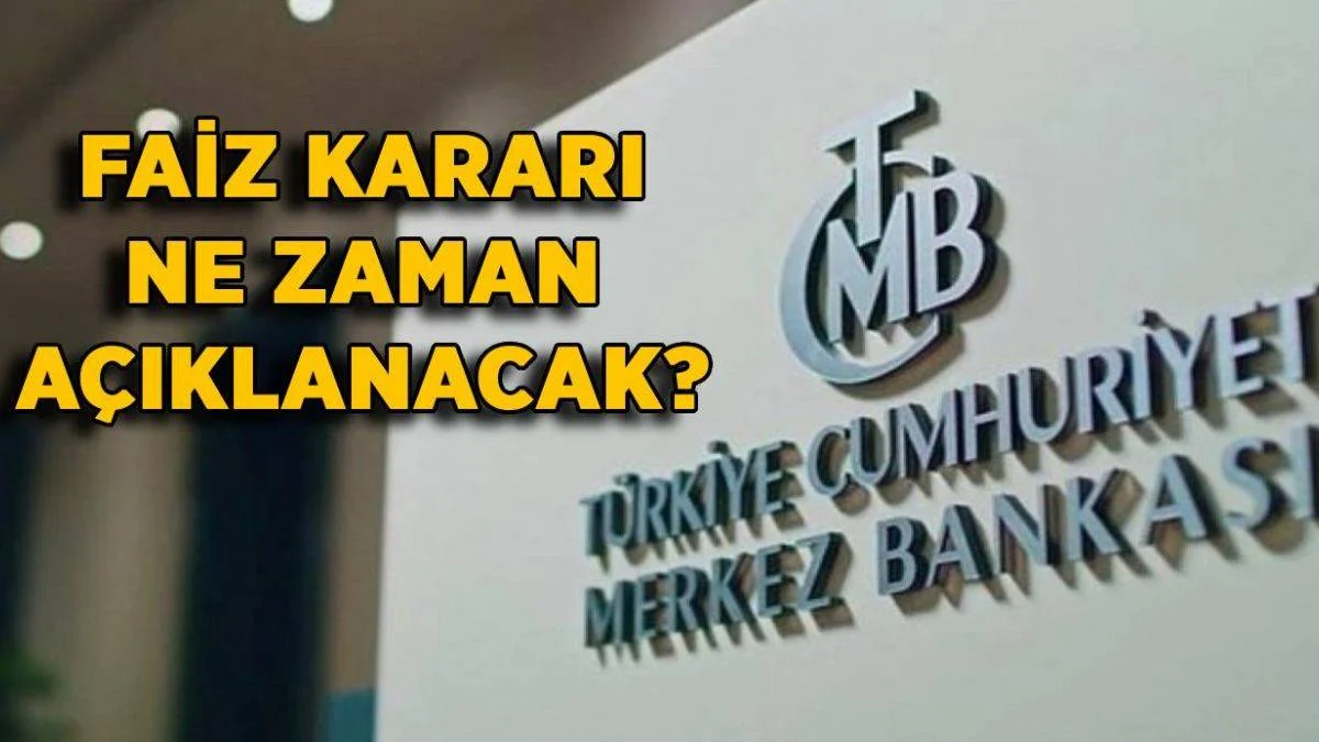 Merkez Bankası faiz karını ne zaman saat kaçta açıklayacak? Merkez Bankası faiz indirdi mi?