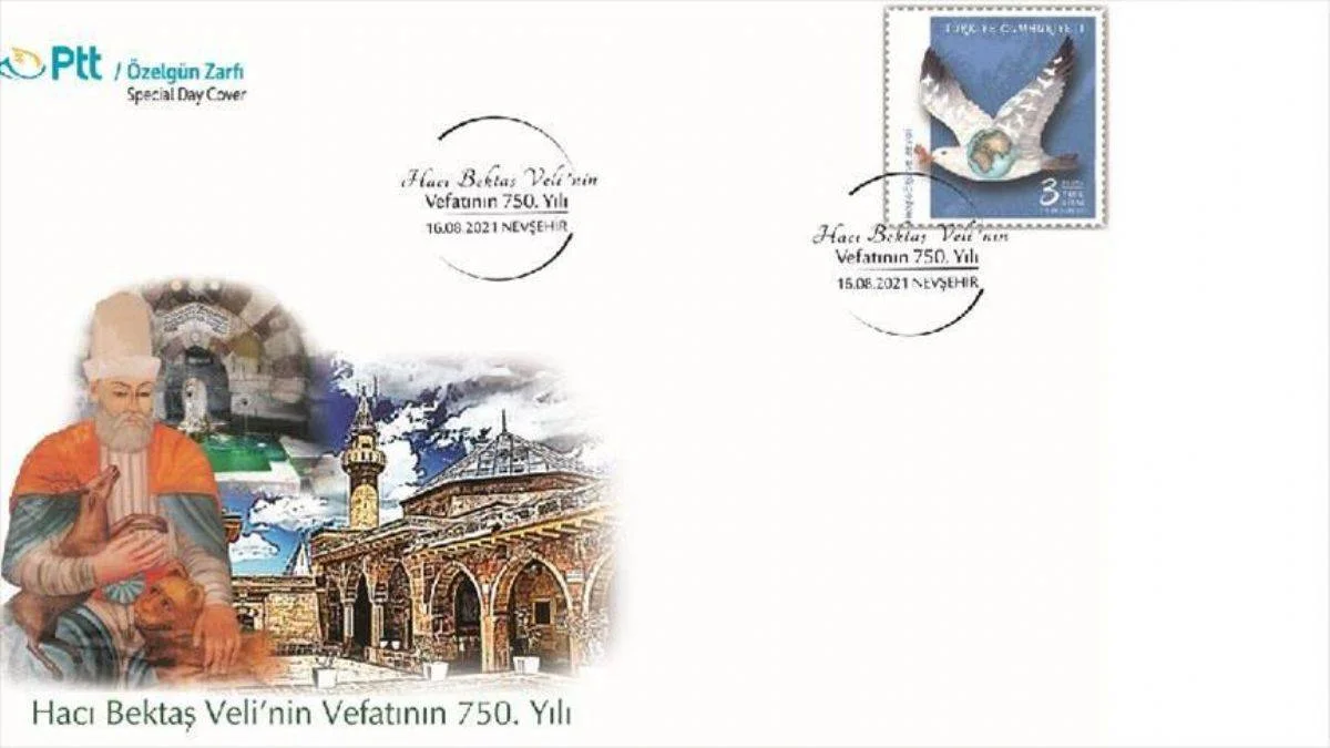 PTT 'Hacı Bektaş Veli'nin Vefatının 750. yılı' konulu özel gün zarfını tedavüle çıkardı