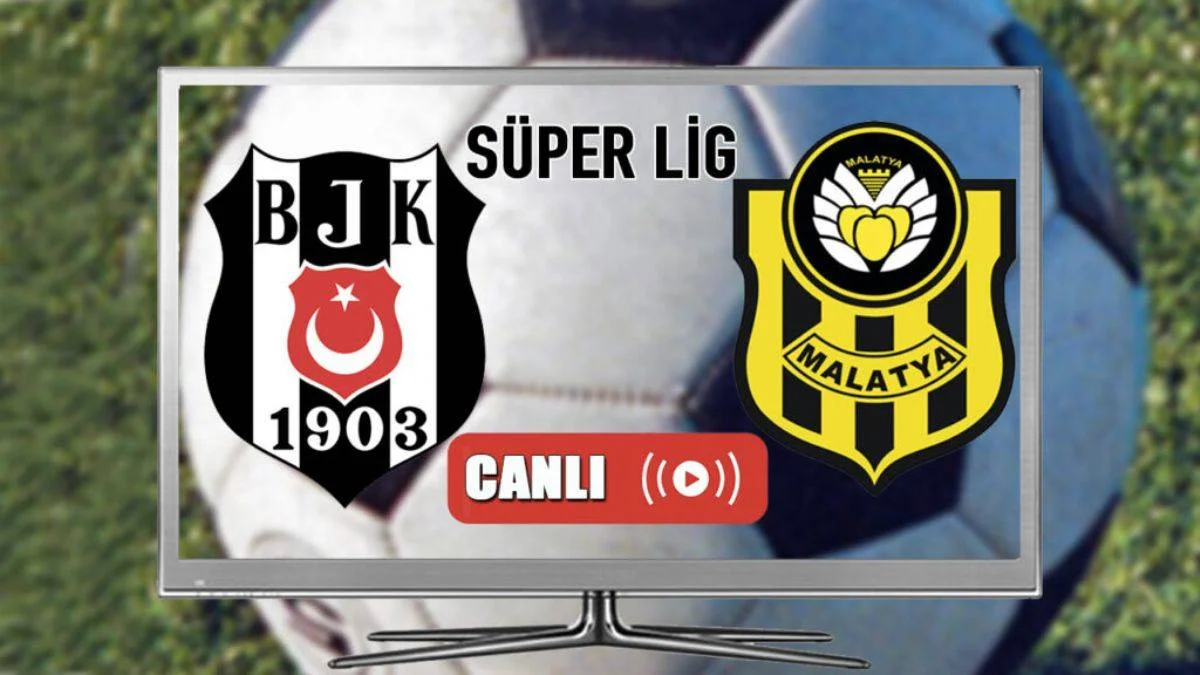 Beşiktaş - Yeni Malatyaspor maçını kesintisiz, donmadan, HD olarak canlı izle!