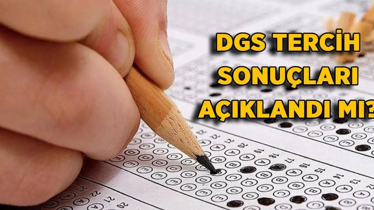 ÖSYM DGS tercih sonuçları açıklandı mı? Son dakika 2021 DGS tercih sonuçları sorgulama ekranı
