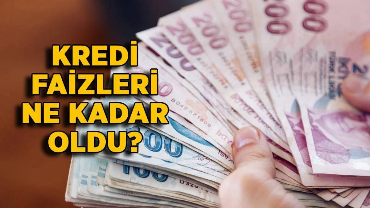Kredi faizleri düştü mü? Kredi faizleri ne kadar oldu? Konut kredisi faizleri ne kadar (Güncel)