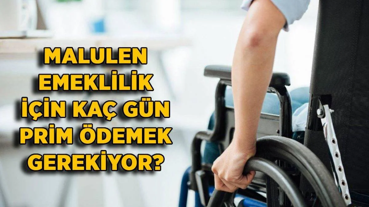 Malulen emeklilik için kaç gün prim ödemek gerekiyor? Esnaf kaç yaşında malulen emekli olunur?