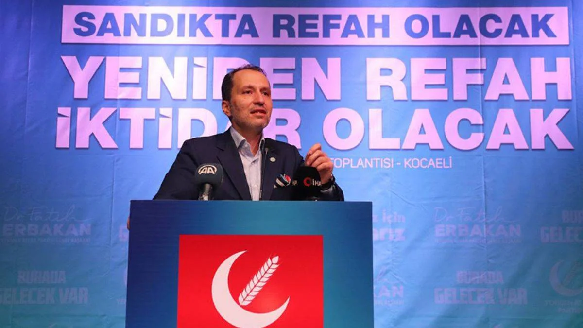 'Yeniden Refah Partisi ilk seçimde yanardağ gibi patlayacak'