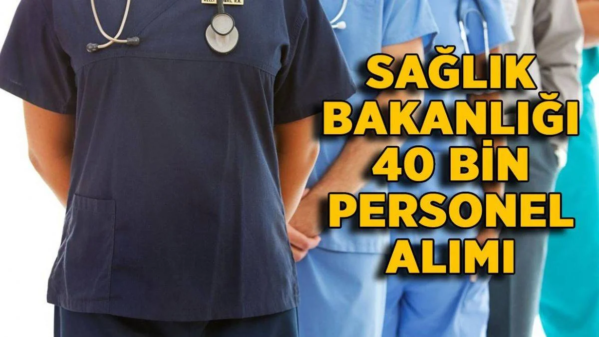 2021 Sağlık Bakanlığı atama branş ve kontenjan | 40 bin sağlık personeli alımı branş dağılımı (Hemşire-Ebe-Tekniker)