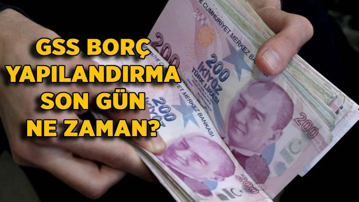 GSS borç yapılandırma son gün ne zaman? Genel Sağlık Sigortası (GSS) borcu nasıl silinir?