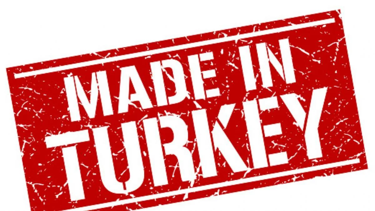 'Made in Turkey' kaldırıldı!