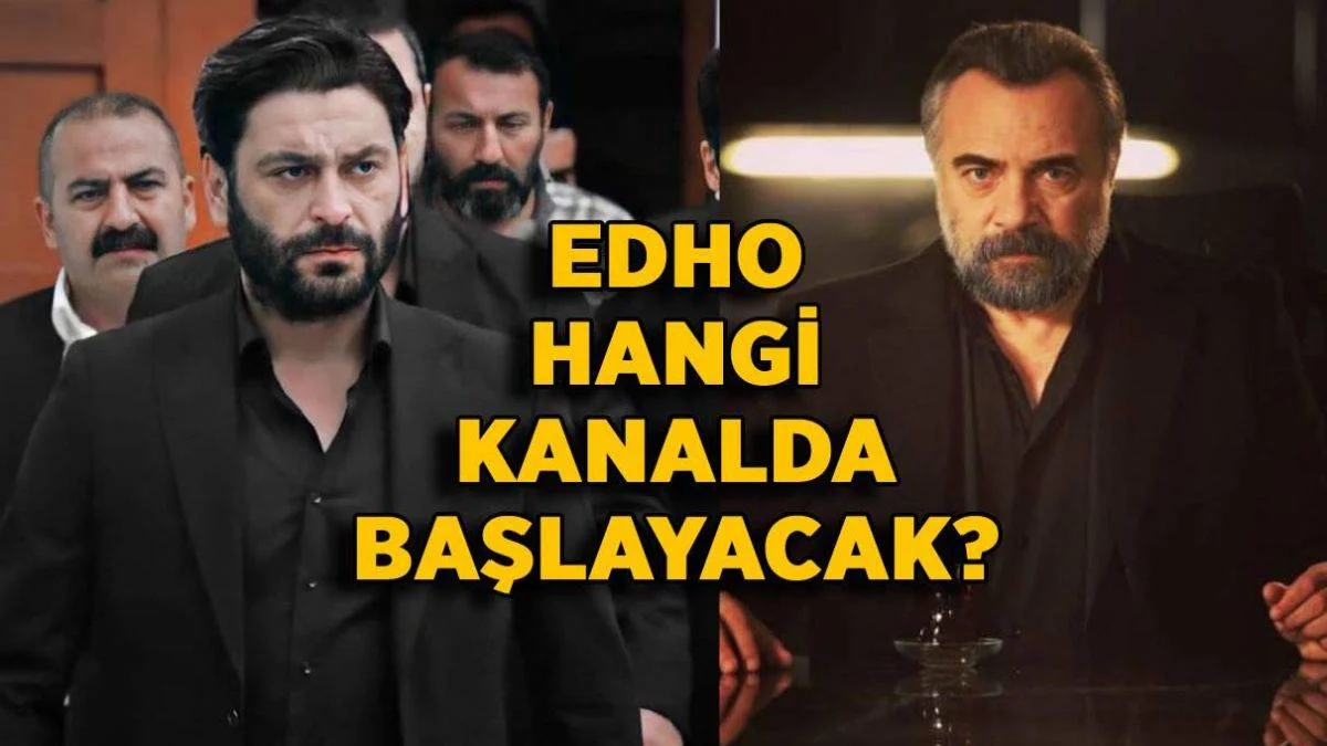 Son Efsane ne zaman başlayacak? EDHO (Son efsane) hangi kanalda yayınlanacak?