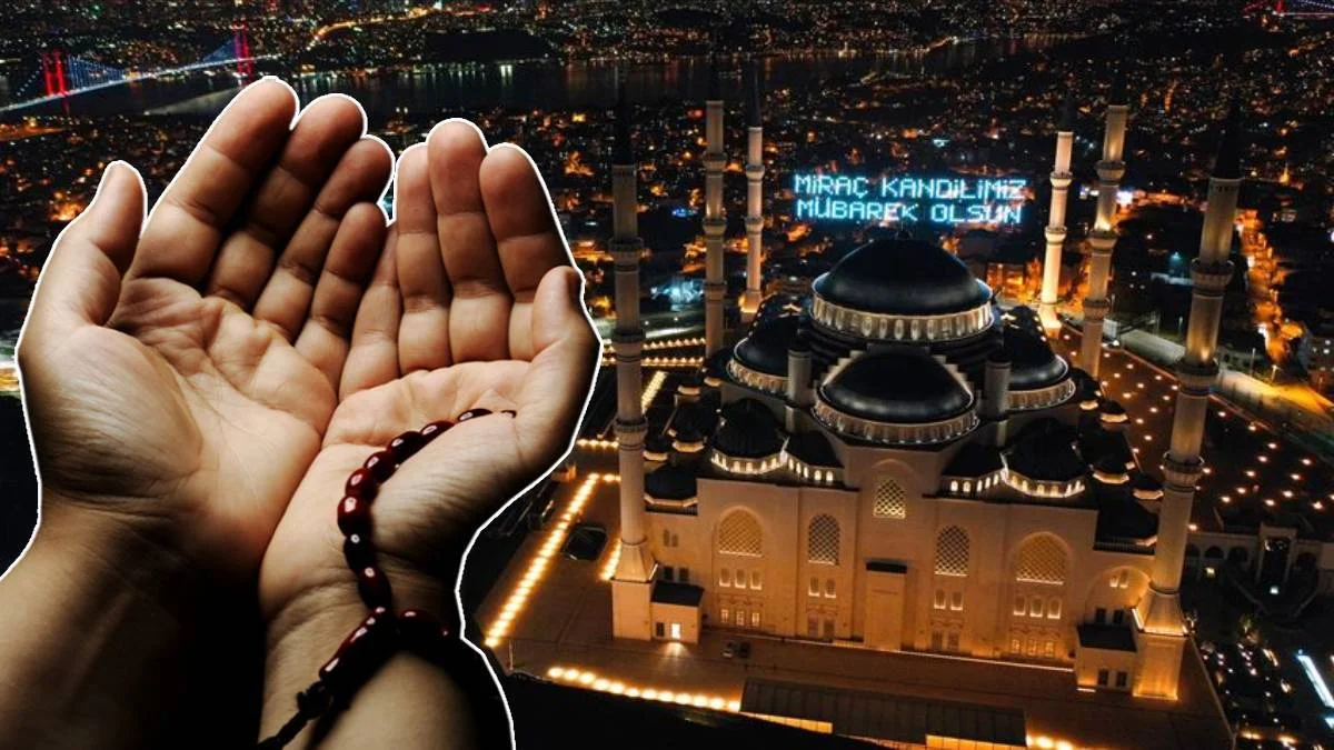 2022 Kandil günleri | Bugün kandil mi? Bugün ne kandili? Bu gece kandil gecesi mi?