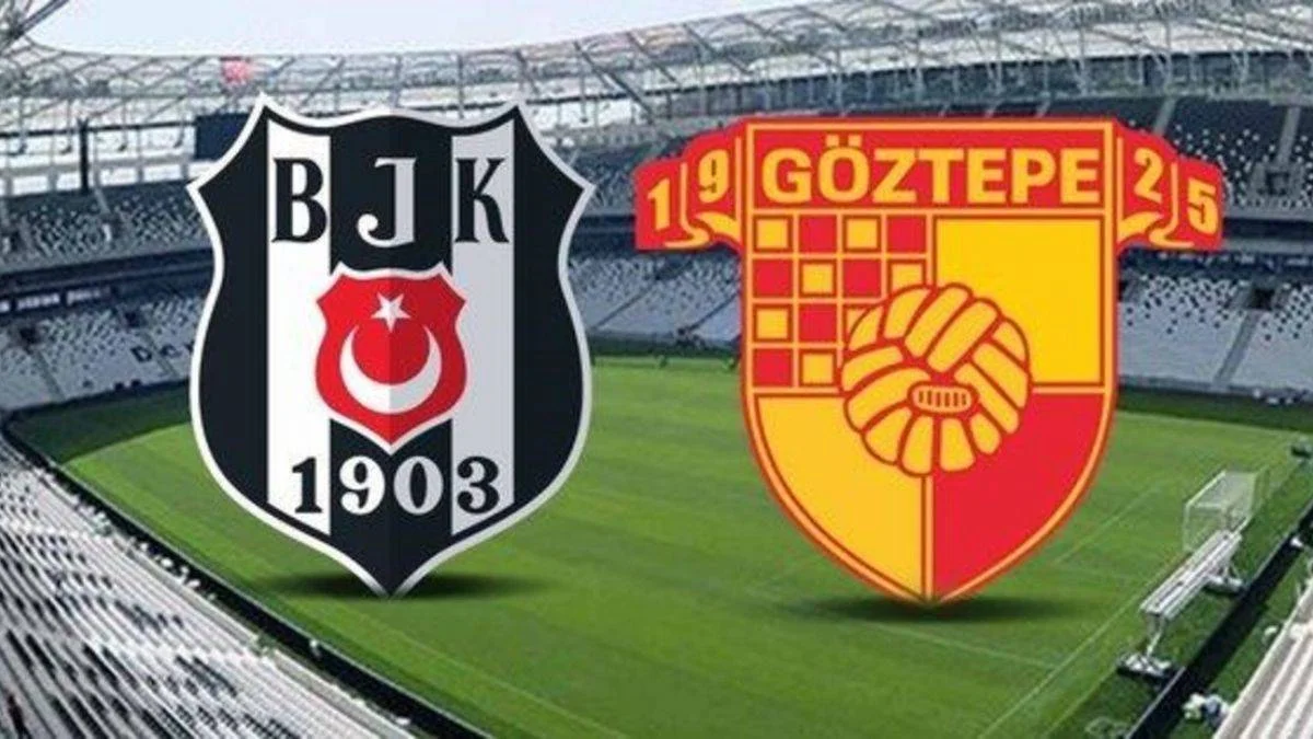 Beşiktaş Göztepe maçı saat kaçta? Beşiktaş Göztepe maçı canlı izleme? Beşiktaş Göztepe maçı nerede oynanacak?