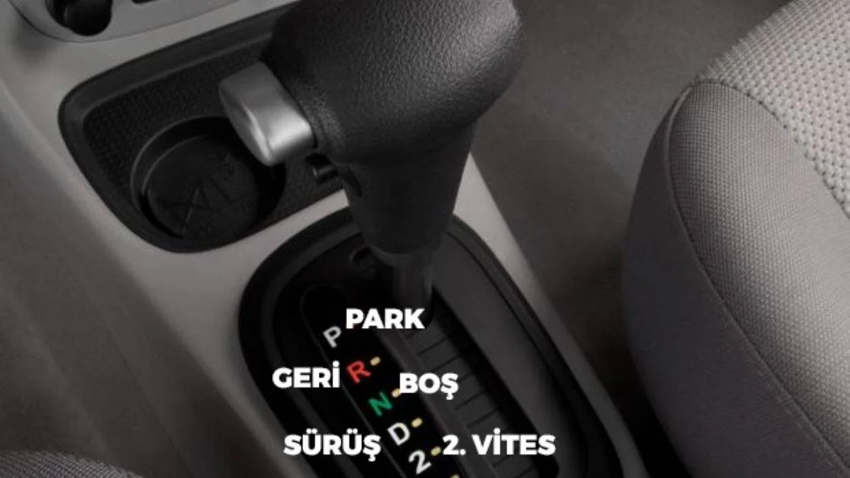 Otomatik vitesli araçta yapmamanız gerekenler nelerdir?
