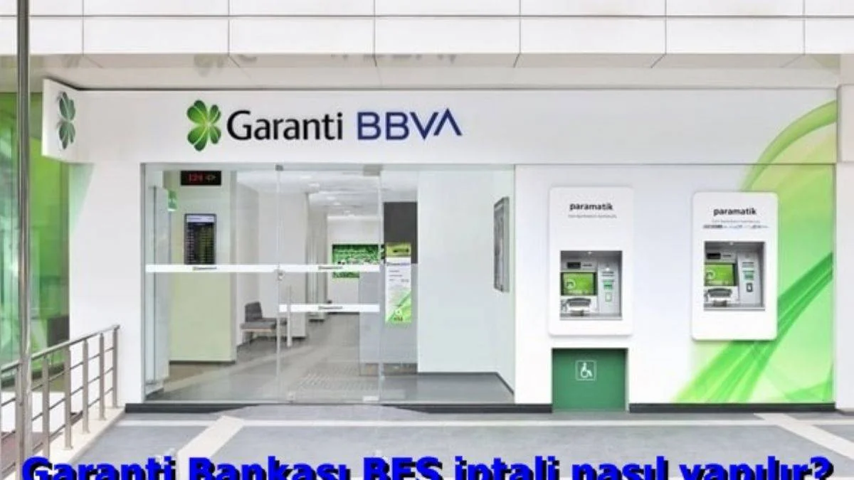 Garanti Bankası BES iptali nasıl yapılır? Garanti Bankası BES iptali telefon numarası | BES nasıl iptal edilir?