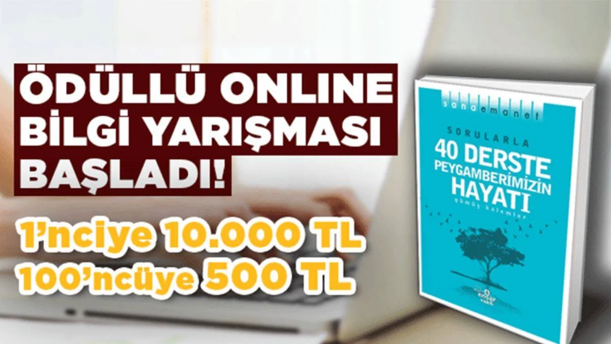 "Sana Emanet" Ödüllü Bilgi Yarışması Başvuruları Başladı
