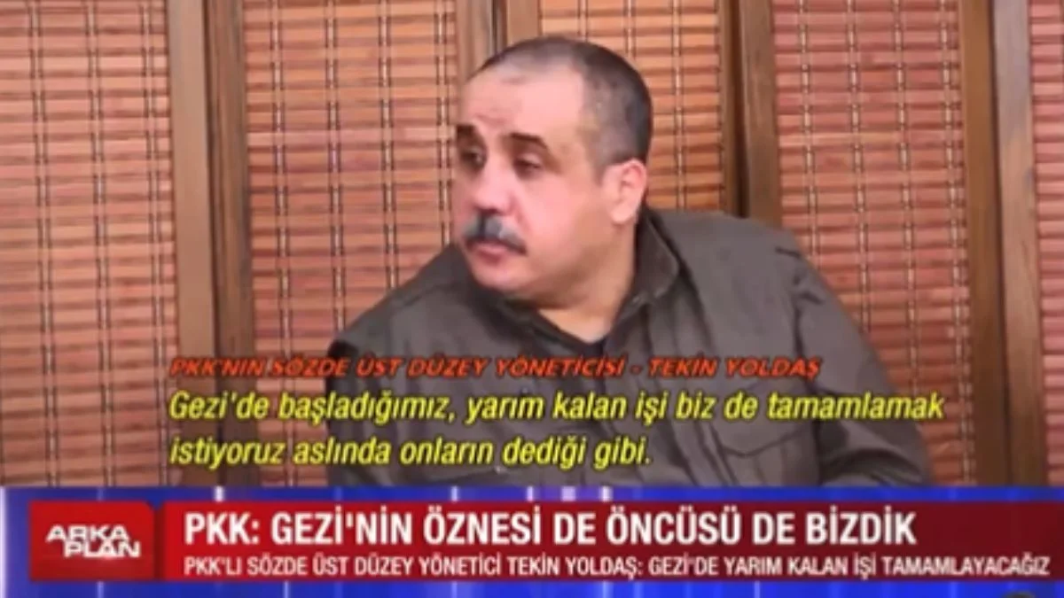 PKK'lı Tekin Yoldaş: Gezi'de yarım kalan işimizi tamamlayacağız