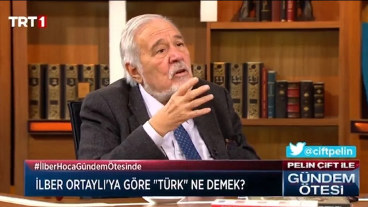 İlber Ortaylı: Türkiyeli diye bir şey olmaz, Türk Türk'tür