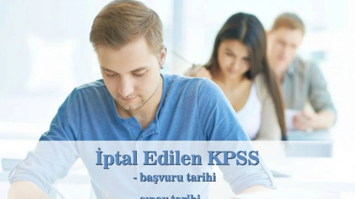 İptal edilen KPSS hangi tarihte yapılacak? KPSS Lisans tarihi belli oldu mu?