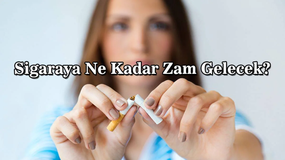 8 Eylül sigara zammı | Sigara fiyatlarına zam mı geldi? Sigaraya ne kadar zam geldi?