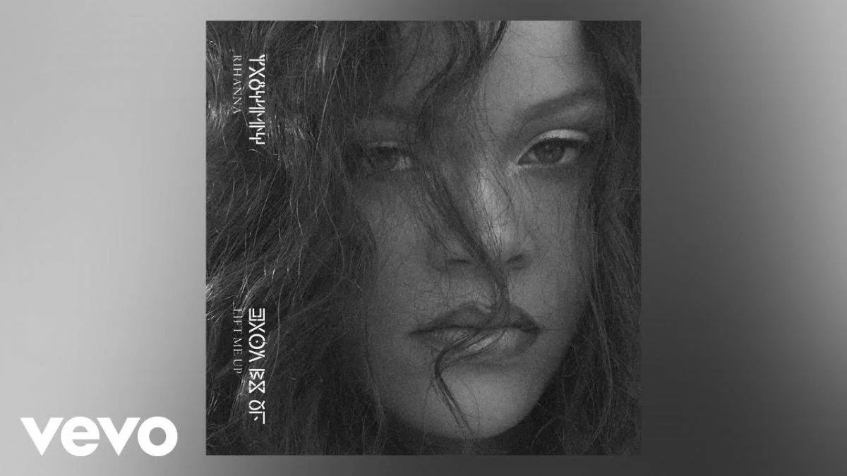 Rihanna - Lift Me Up sözleri | Rihanna - Lift Me Up Türkçe sözleri, çeviri | Rihanna yeni şarkısı Lift Me Up sözleri ve Lift Me Up dinle