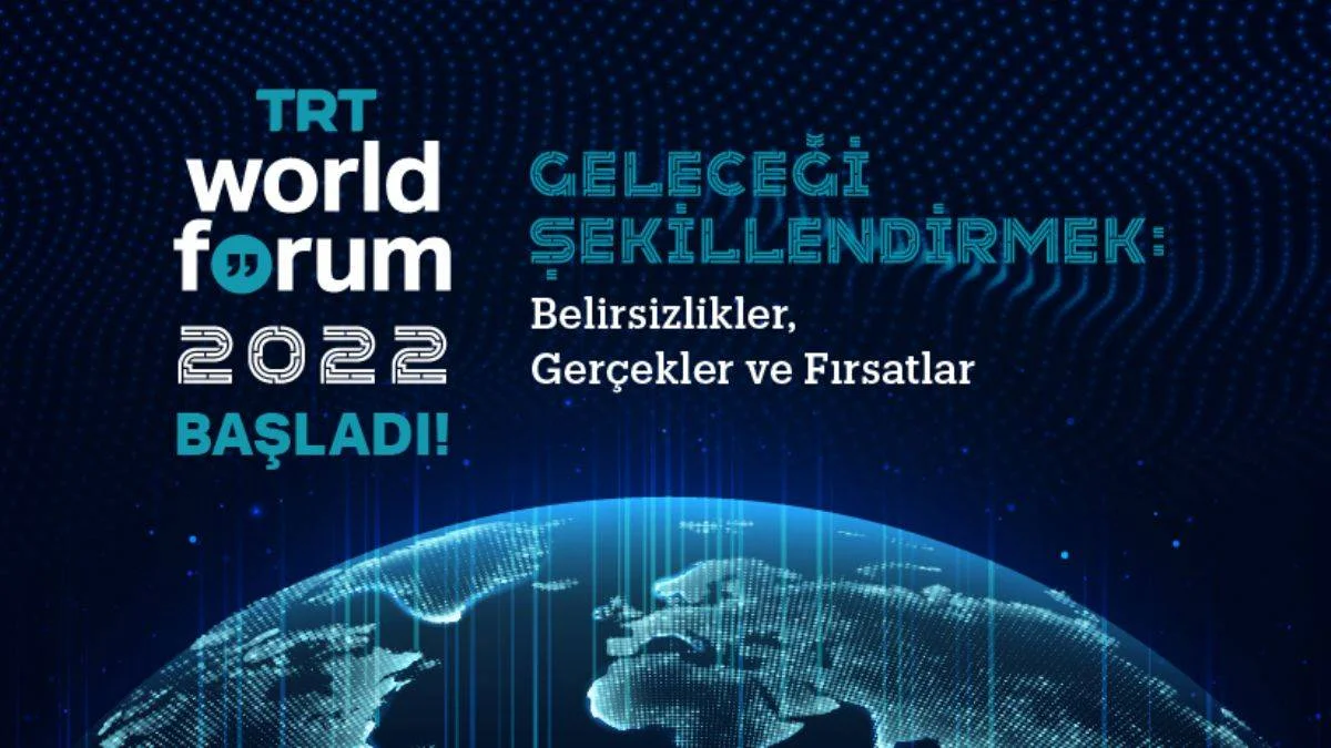 "TRT World Forum 2022" başladı