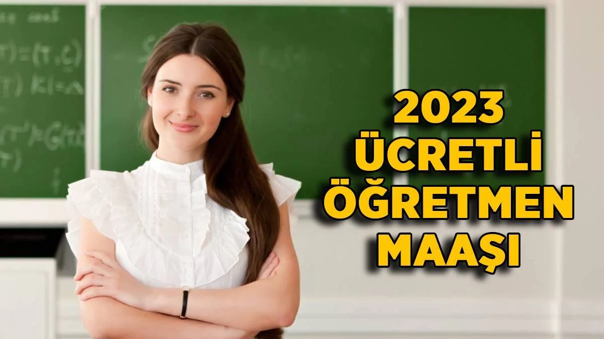 Yüzde 30 zam | 2023 ücretli öğretmen maaşı (Haftada 25-27-28-30 saat)